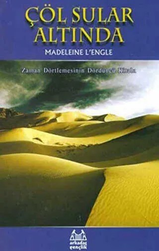 Çöl Sular Altında Zaman Dörtlemesi 4. Kitap kapağı