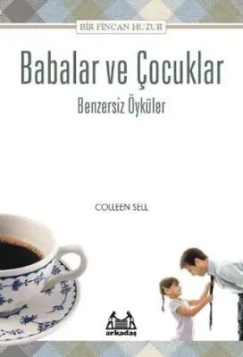 Babalar ve Çocuklar - Benzersiz Öyküler kapağı