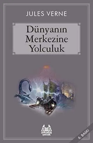 Dünyanın Merkezine Yolculuk kapağı