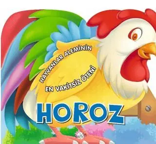 Hayvanlar Aleminin En Vakitsiz Öteni : Horoz kapağı