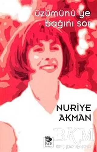 Üzümünü Ye Bağını Sor kapağı