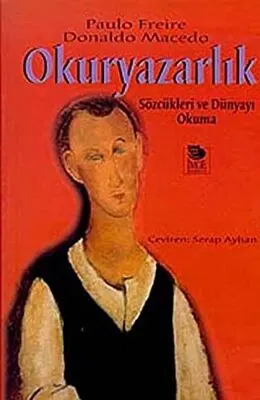 Okuryazarlık: Sözcükleri ve Dünyayı Okuma kapağı
