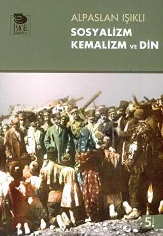 Sosyalizm Kemalizm ve Din kapağı