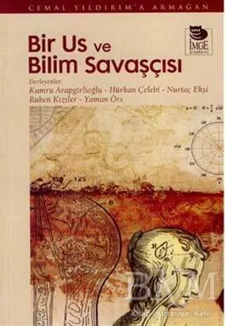 Bir Us ve Bilim Savaşçısı Cemal Yıldırım`a Armağan kapağı