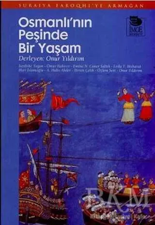 Osmanlı`nın Peşinde Bir Yaşam kapağı