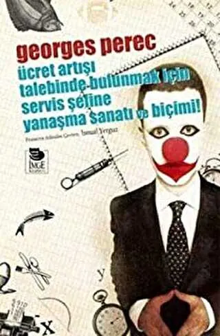 Ücret Artışı Talebinde Bulunmak İçin Servis Şefine Yanaşma Sanatı ve Biçimi kapağı