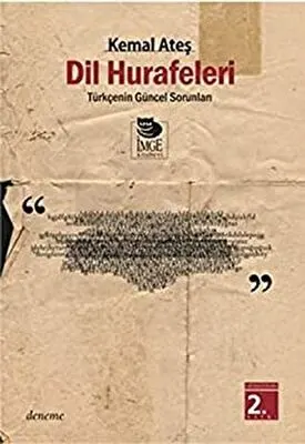 Dil Hurafeleri Türkçenin Güncel Sorunları kapağı