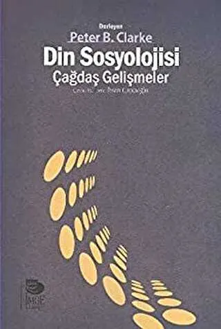 Din Sosyolojisi - Çağdaş Gelişmeler kapağı