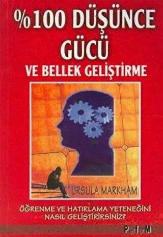 %100 Düşünce Gücü ve Bellek Geliştirme kapağı