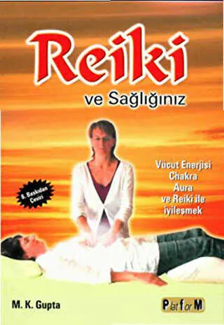 Reiki ve Sağlığınız kapağı