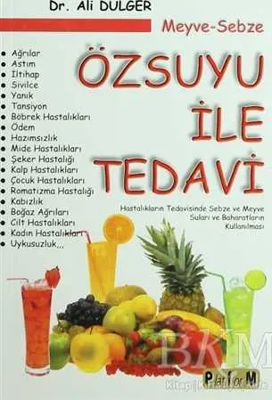 Meyve Sebze Özsuyu ile Tedavi kapağı