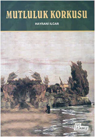 Mutluluk Korkusu kapağı