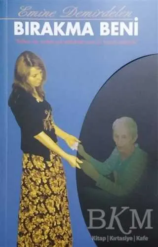 Bırakma Beni kapağı