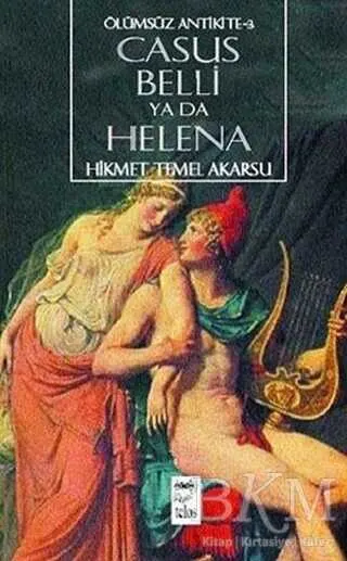 Casus Belli ya da Helena Ölümsüz Antikite-3 kapağı
