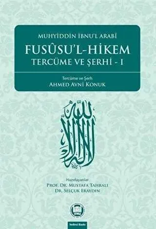 Fususu’l-Hikem Tercüme ve Şerhi 1 kapağı