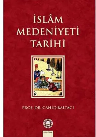 İslam Medeniyeti Tarihi kapağı