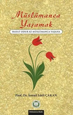 Müslümanca Yaşamak kapağı