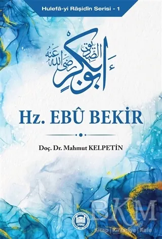 Hz. Ebu Bekir - Hulefa-yi Raşidin Serisi 1 kapağı
