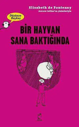 Bir Hayvan Sana Baktiğinda - Düşünen Baykuş kapağı