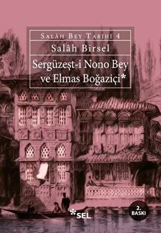 Sergüzeşt-i Nono Bey ve Elmas Boğaziçi kapağı