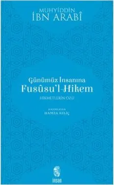 Günümüz İnsanına Fususu’l-Hikem kapağı