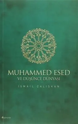 Muhammed Esed ve Düşünce Dünyası kapağı