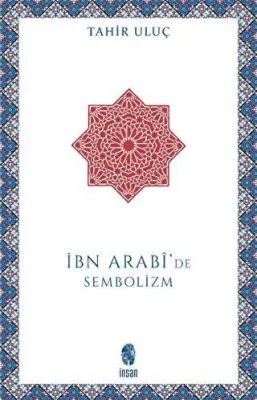 İbn Arabi`de Sembolizm kapağı
