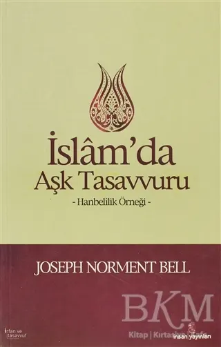 İslam`da Aşk Tasavvuru kapağı