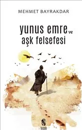 Yunus Emre ve Aşk Felsefesi kapağı