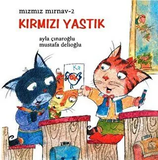 Mızmız Mırnav 2: Kırmızı Yastık kapağı