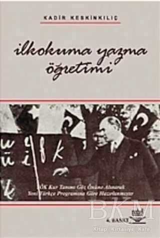 İlkokuma Yazma Öğretimi Kadir Keskinkılıç kapağı