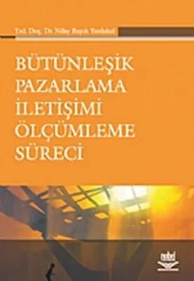 Bütünleşik Pazarlama İletişimi Ölçümleme Süreci kapağı