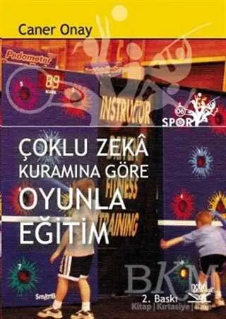 Çoklu Zeka Kuramına Göre Oyunla Eğitim kapağı