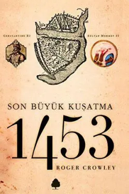 Son Büyük Kuşatma 1453 kapağı