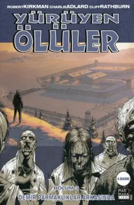 Yürüyen Ölüler 3 - Demir Parmaklıklar Ardında kapağı