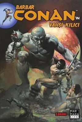 Barbar Conan`ın Vahşi Kılıcı Cilt: 03 kapağı
