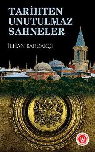 Tarihten Unutulmaz Sahneler kapağı