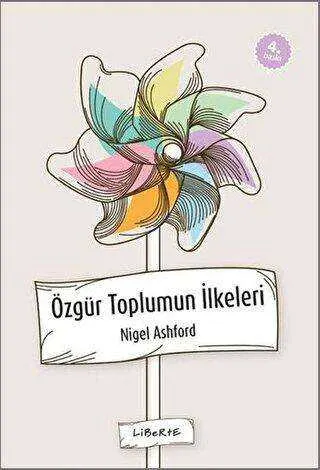 Özgür Toplumun İlkeleri Hakkında Bir Çalışma Kılavuzu kapağı