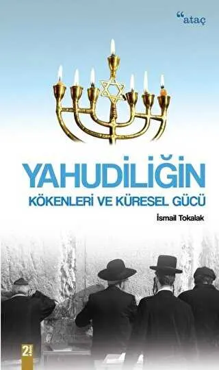 Yahudiliğin Kökenleri ve Küresel Gücü kapağı