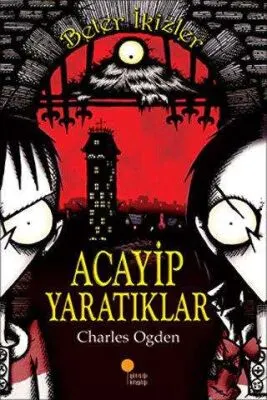 Beter İkizler - Acayip Yaratıklar kapağı