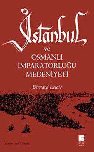 İstanbul ve Osmanlı İmparatorluğu Medeniyeti kapağı