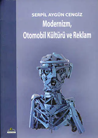 Modernizm, Otomobil Kültürü ve Reklam kapağı