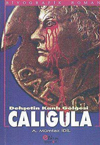 Dehşetin Kanlı Gölgesi Caligula kapağı