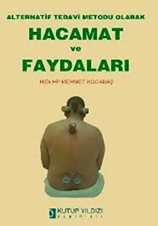Alternatif Tedavi Metodu Olarak Hacamat ve Faydaları kapağı
