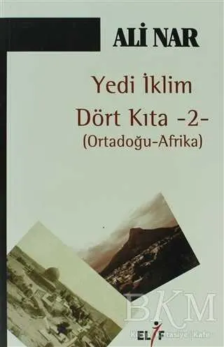 Yedi İklim Dört Kıta -2- Ortadoğu Afrika kapağı