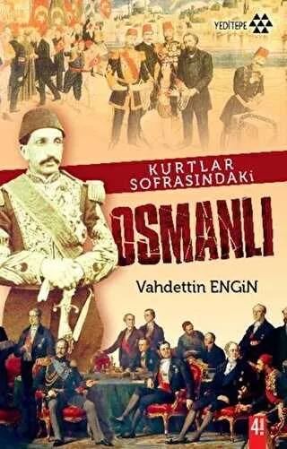 KURTLAR SOFRASINDAKİ OSMANLI kapağı