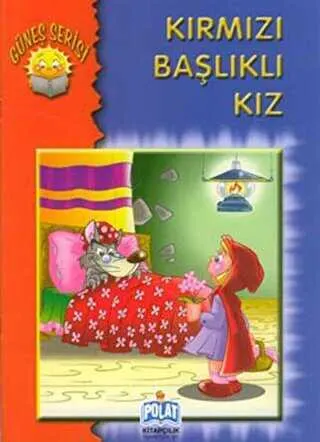 Güneş Serisi - Kırmızı Başlıklı Kız kapağı