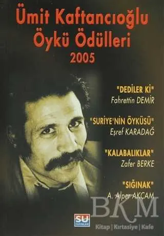 Ümit Kaftancıoğlu Öykü Ödülleri 2005 kapağı