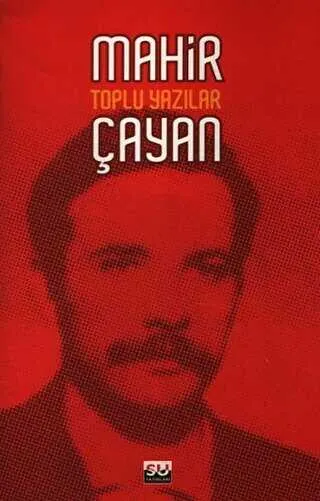 Mahir Çayan Toplu Yazılar kapağı