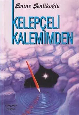 KELEPÇELİ KALEMİMDEN kapağı